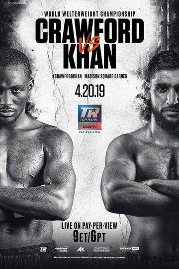 Top Rank Boxing - Crawford vs. Khan