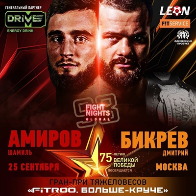 FNG 98 - Fight Nights Global 98: Amirov vs. Bikrev