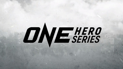 One Championship - One Hero Series July