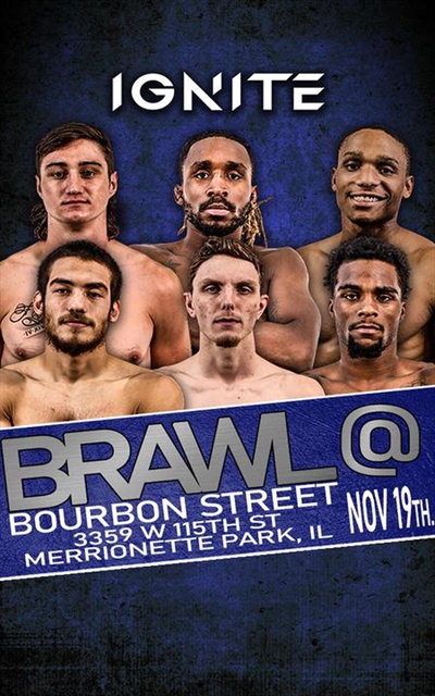 Ignite Fights - Brawl at Bourbon Street 5