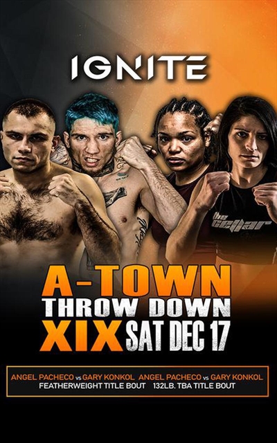 Ignite Fights - A-Town Throwdown 19