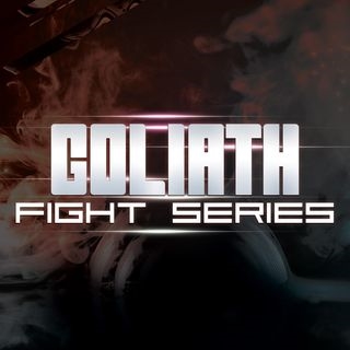 GFS 4 - Goliath Fight Series 4