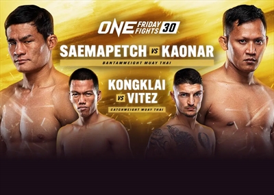 One Championship - One Friday Fights 30