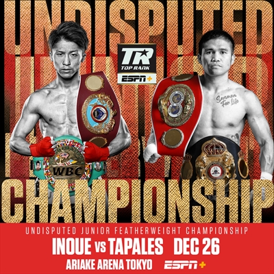 Boxing on ESPN+ - Takuma Inoue vs. Marlon Tapales