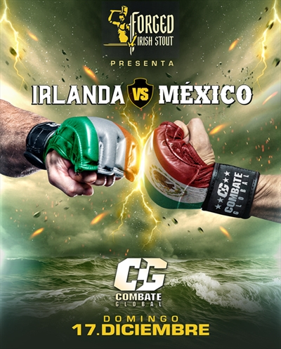 Combate Global - Ireland vs. Mexico