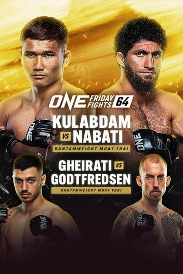 ONE Championship - One Friday Fights 64
